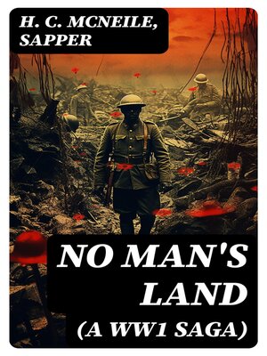 cover image of NO MAN'S LAND (A WW1 Saga)